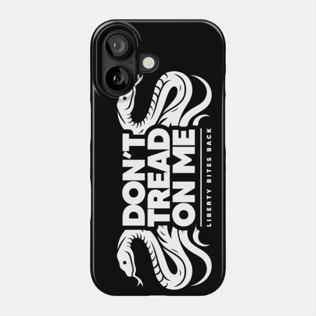DON'T TREAD ON ME Phone Case by artslaves