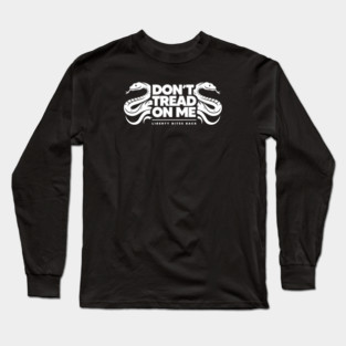 DON'T TREAD ON ME Long Sleeve T-Shirt