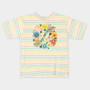 Peace Love and Flowers Colorful Kids T-Shirt