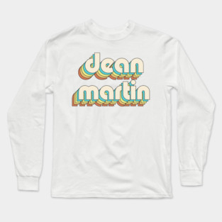 dean martin - vintage color Long Sleeve T-Shirt