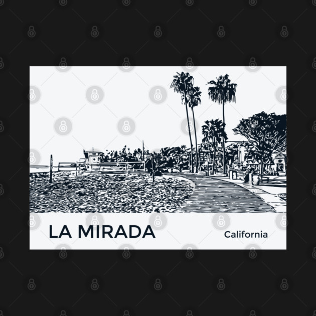 La Mirada California by Lakeric