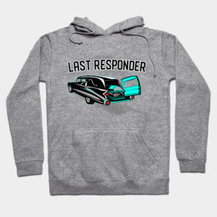 Last Responder Hoodie
