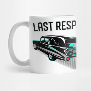 Last Responder Mug