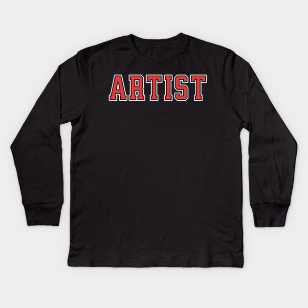 Artist University Text Kids Long Sleeve T-Shirt by H. R. Sinclair