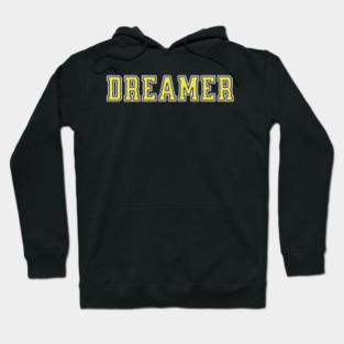 Dreamer University Text Hoodie