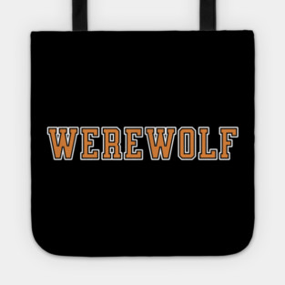 Werewolf University Text Tote