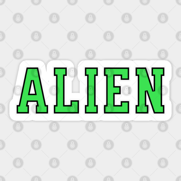 Alien University Text Sticker by H. R. Sinclair