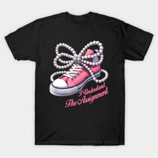 PINK Kamala Harris I Understand The Assignment Shoes & Pearl vintage T-Shirt