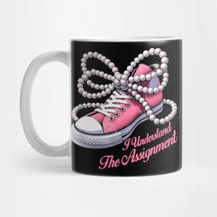 PINK Kamala Harris I Understand The Assignment Shoes & Pearl vintage Mug