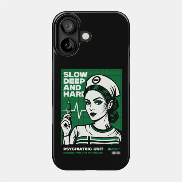 SLOW, DEEP & HARD Phone Case by artslaves