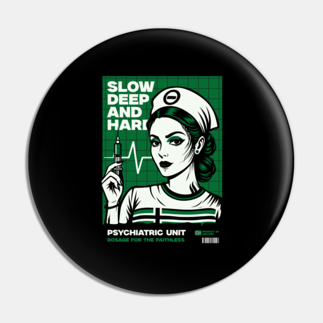 SLOW, DEEP & HARD Pin by artslaves