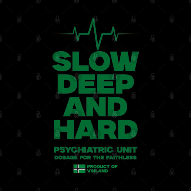 SLOW, DEEP & HARD by artslaves
