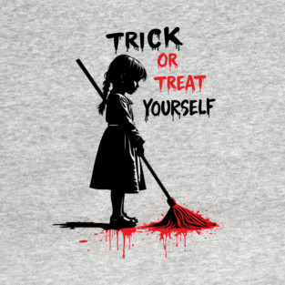 Creepy Halloween Girl Horror Art Trick Or Treat Yourself T-Shirt