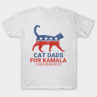 Cat Dads For Kamala 2024 T-Shirt