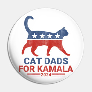 Cat Dads For Kamala 2024 Pin
