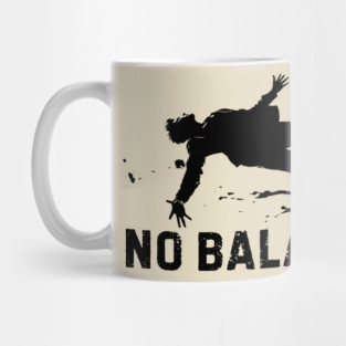 Falling Man No Balance Funny Mug