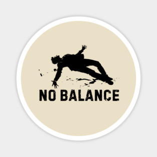 Falling Man No Balance Funny Magnet