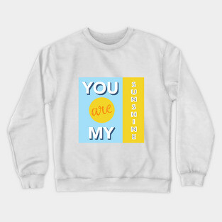 sunshine Crewneck Sweatshirt