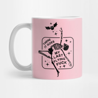 There it Goes My Last Flying Fuck Skeleton Halloween Mug