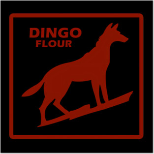 Dingo Flour Posters and Art