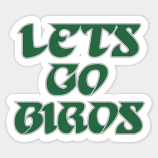 Lets Go Birds, Retro - White Sticker