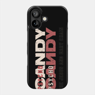 Psychocandy Fanart Jesus and Mary Chain Phone Case