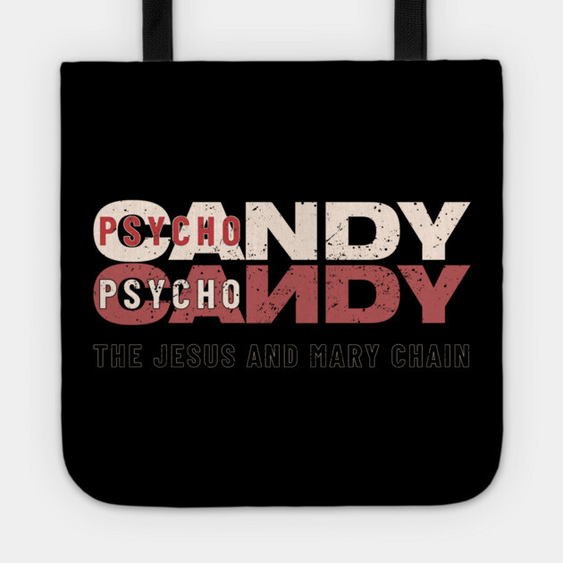 Psychocandy Fanart Jesus and Mary Chain Tote by Timeless Chaos