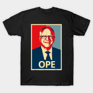 Ope Walz Tim Walz Harris Walz 2024 T-Shirt