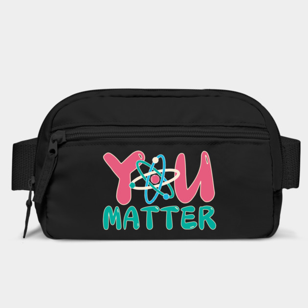 You Matter Science Teacher by The WYLD Tribe
