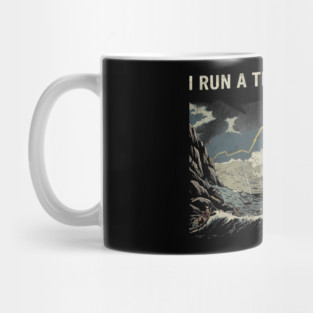 i-run-a-tight-shipwreck Mug