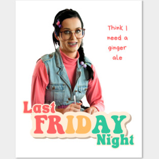 think I need a ginger ale Katy Perry Lyrics Posters and Art