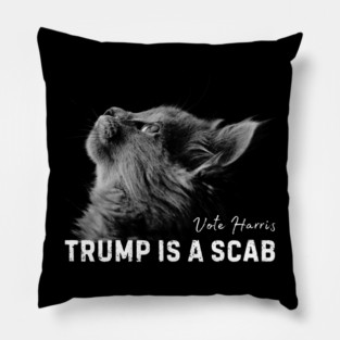 Trump-Is-A-Scab Pillow