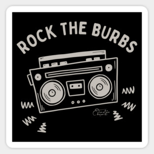 Rock The Burbs Sticker