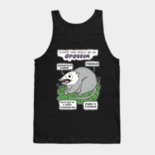 You Might Be an Opossum Tank Top