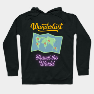 Wanderlust: Travel the World Hoodie