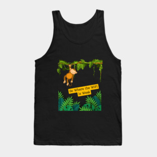 Go Where the WiFi is Weak Tank Top