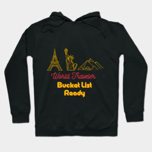 World Traveler – Bucket List Ready Hoodie