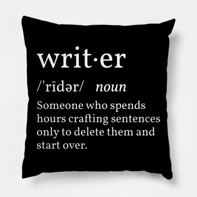 Funny Definition Writer Pillow by H. R. Sinclair