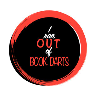 I ran out of book darts T-Shirt