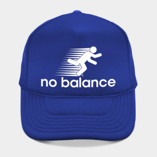No Balance Hat