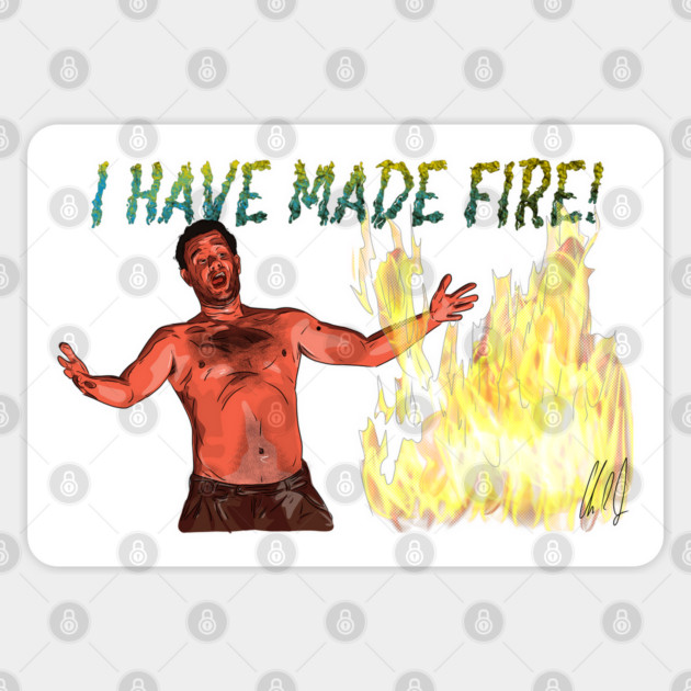 Castaway: I Have Made Fire! Sticker by 51Deesigns