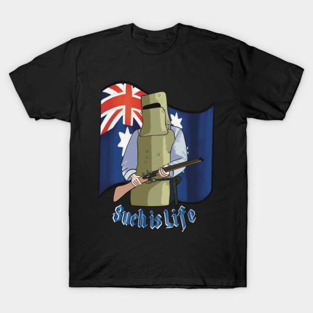 Such Is Life Ned Kelly Australian Flag Aussie Australia Day Bushranger Outlaw T-Shirt by LozsArt