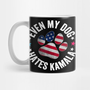 Funny Even My Dog Hates Kamala Anti Harris Usa Flag 2024 Mug