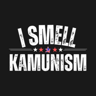 I Smell Kamunism Elections 2024 T-Shirt