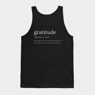 Gratitude - Attitude of Appreciation Tank Top