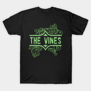 The Vines T-Shirts for Sale | TeePublic