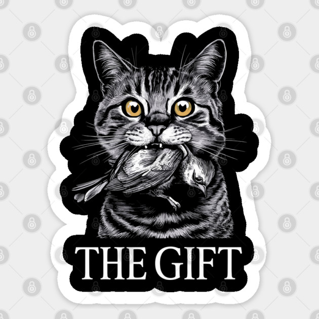 Cat with Bird "The Gift" Dark Humor Sticker by Anticorporati