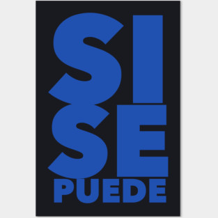 Si se puede Posters and Art