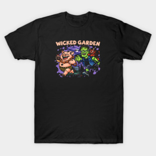 WICKED GARDEN T-Shirt