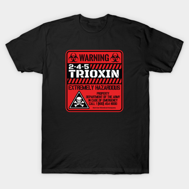 Warning 2-4-5 Trioxin (RED) T-Shirt by Pufahl